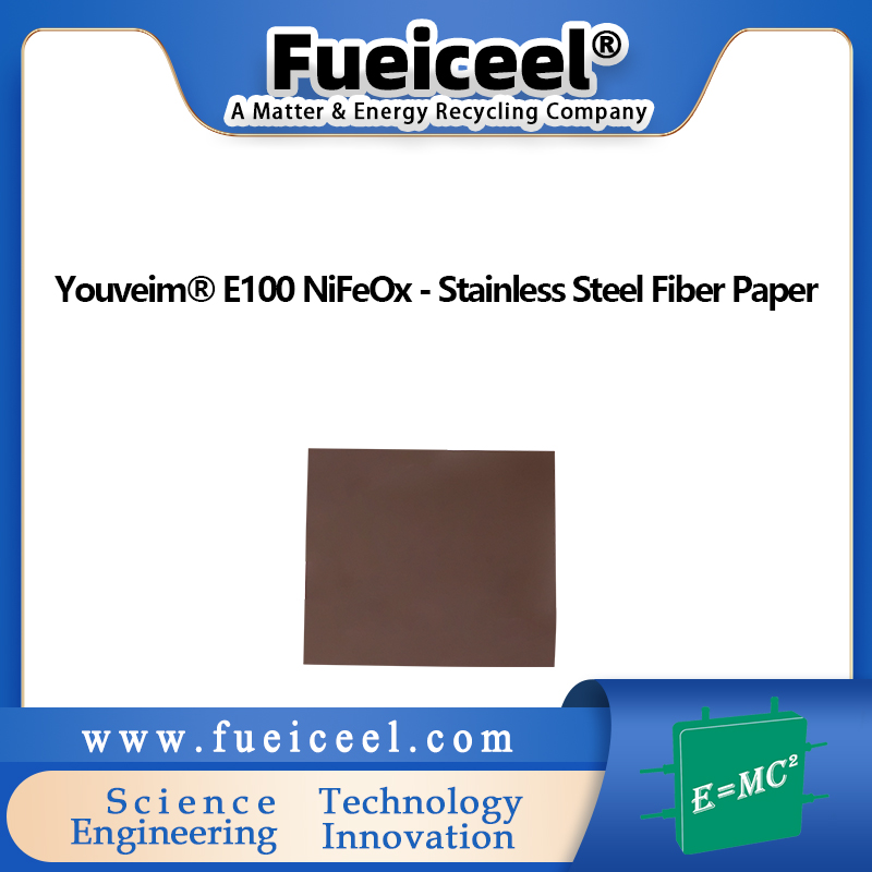 Youveim&reg E100 NiFeOx - Stainless Steel Fiber Paper