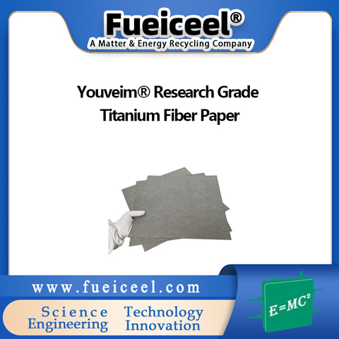 Youveim&reg Research Grade Titanium Fiber Paper