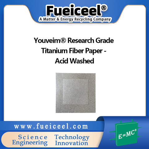 Youveim&reg Research Grade Titanium Fiber Paper - Acid Washed