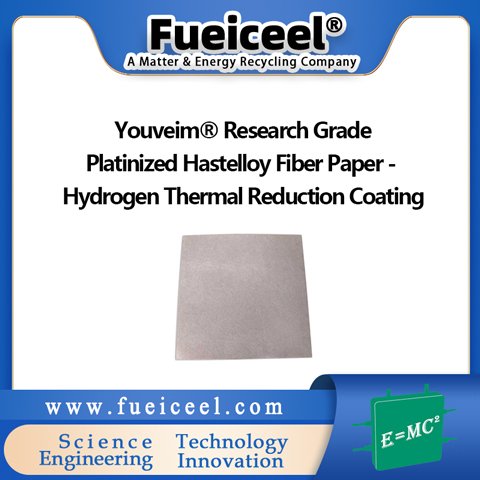 Youveim&reg Research Grade Platinized Hastelloy Fiber Paper - Hydrogen Thermal Reduction Coating