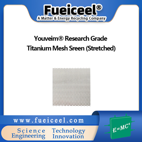 Youveim® Research Grade Titanium Mesh Sreen (Stretched)