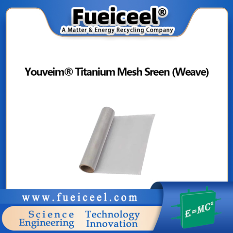 Youveim® Titanium Mesh Sreen (Weave)