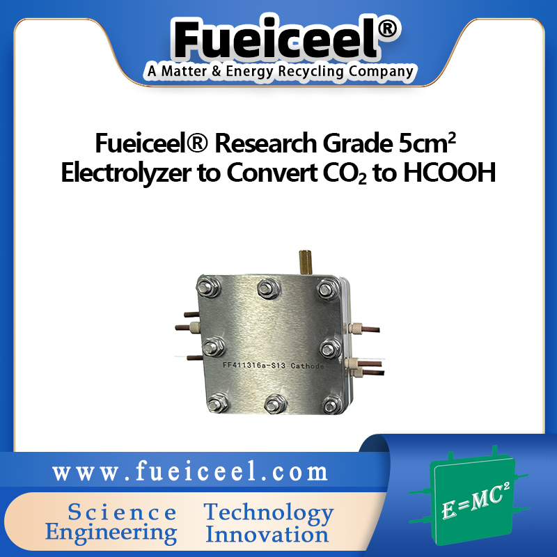 Fueiceel&reg Research Grade 5cm<sup>2</sup> Electrolyzer to Convert CO<sub>2</sub> to HCOOH