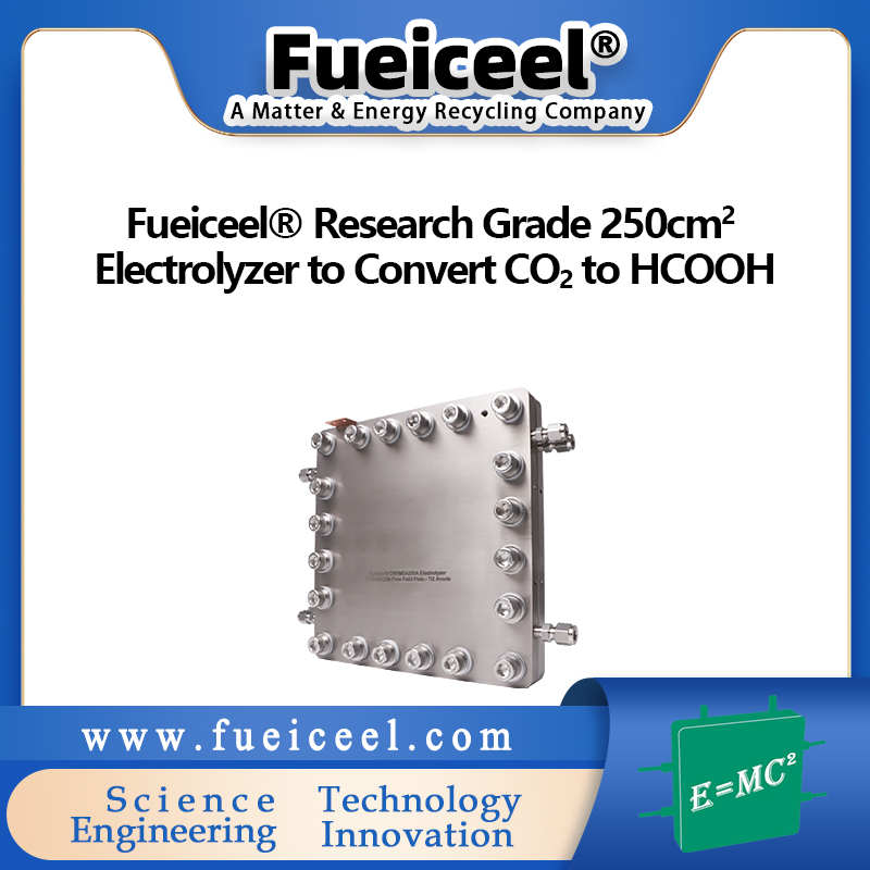 Fueiceel&reg Research Grade 250cm<sup>2</sup> Electrolyzer to Convert CO<sub>2</sub> to HCOOH